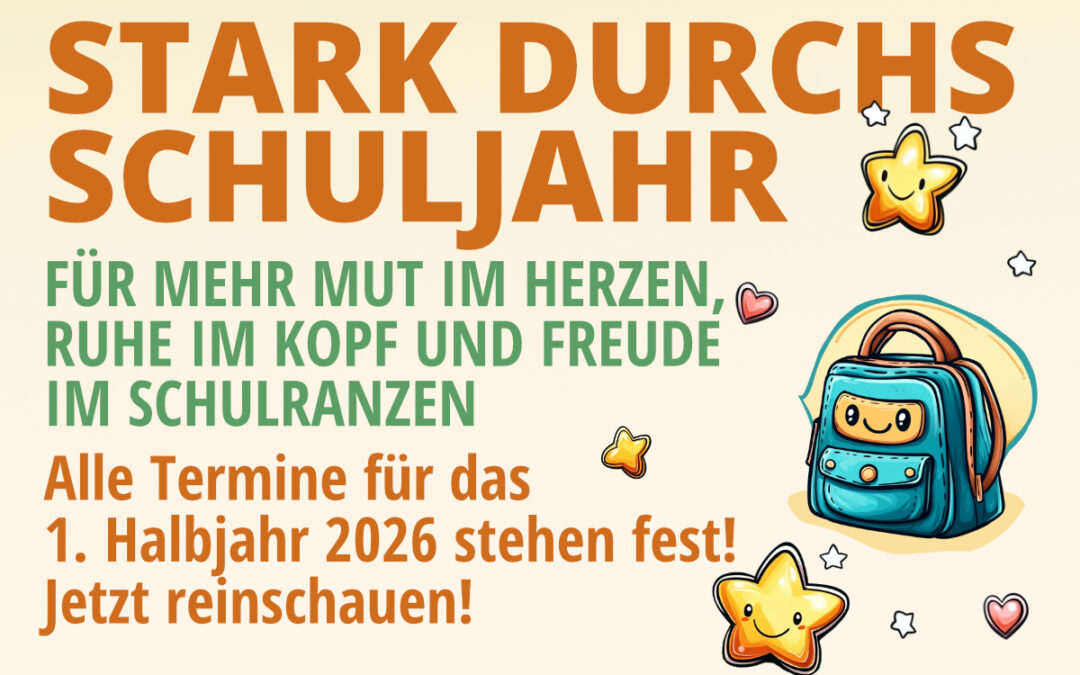 Stark durchs Schuljahr – Alle Termine für das 1. Halbjahr 2026